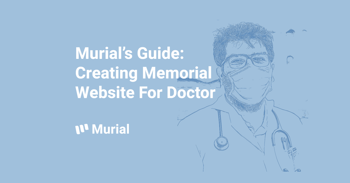 how to make a memorial website for a doctor f.i